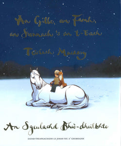 The front cover of teh book with an illustrated picture of a boy with a horse and a fox.