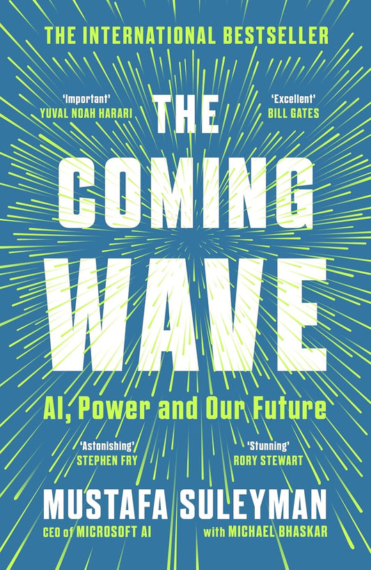 Coming Wave: AI Power & Our Future 9781529923834