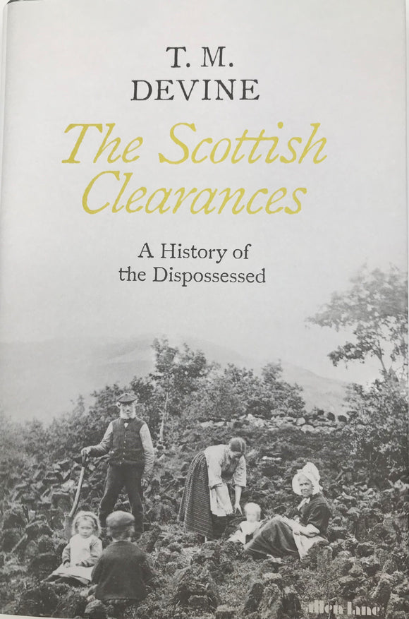 The front cover of the book 'The Scottish Clearances' with an archive photo.
